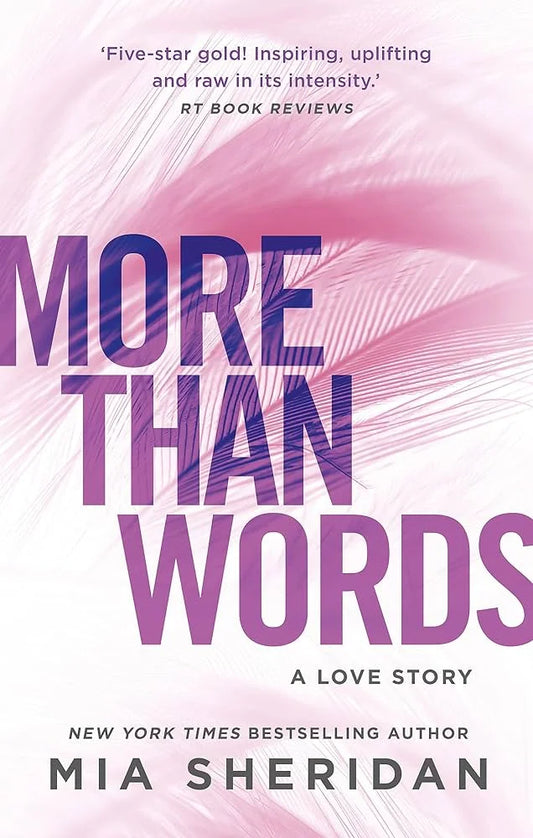 More Than Words By Mia Sheridan