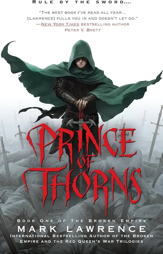 Prince of Thorns By Mark Lawrence