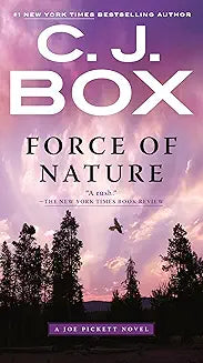 Force of Nature by C.J. Box