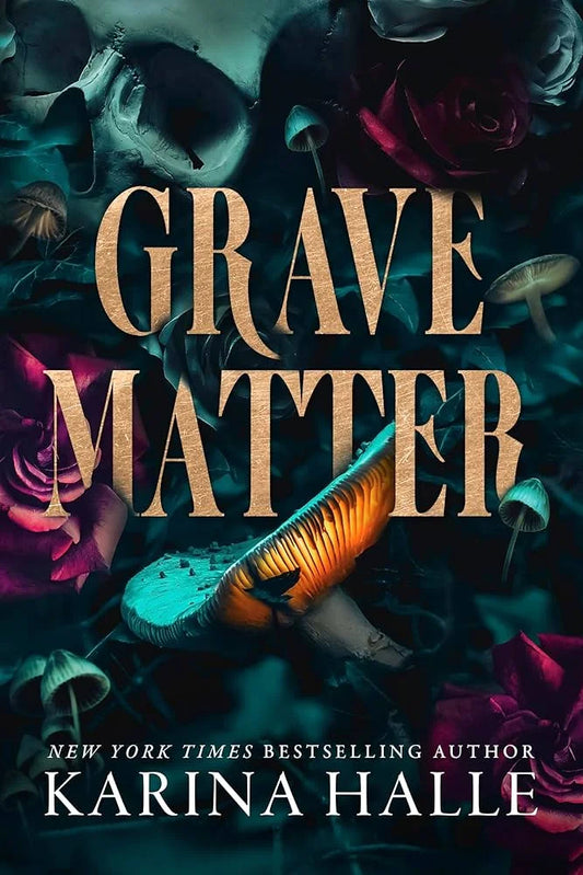 Grave Matter By Karina Halle