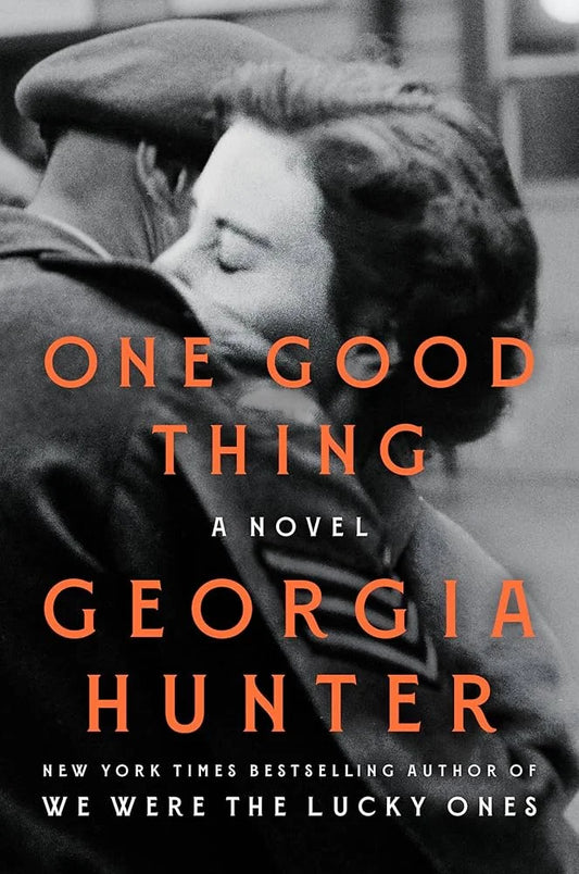 One Good Thing By Georgia Hunter