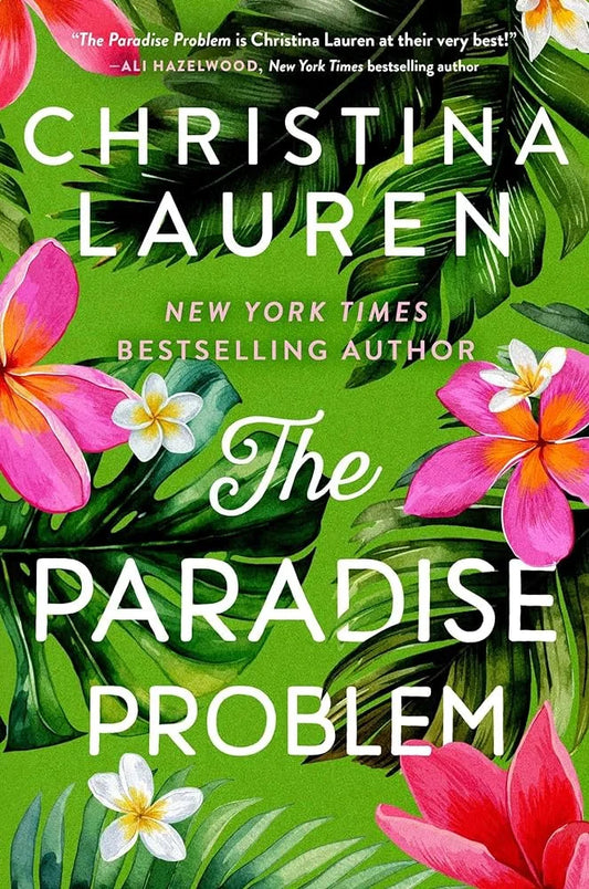The Paradise Problem By Christina Lauren