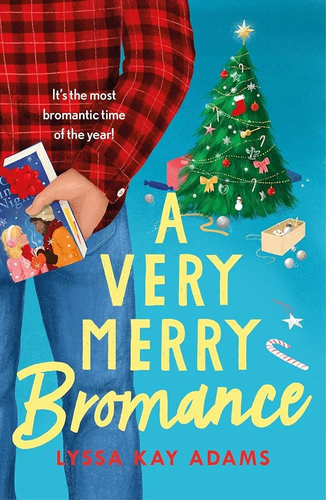 A Very Merry Bromance By Lyssa Kay Adams