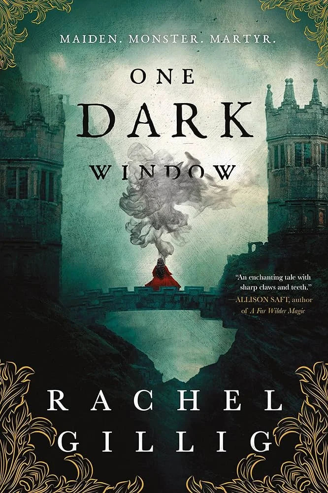 One Dark Window By Rachel Gillig