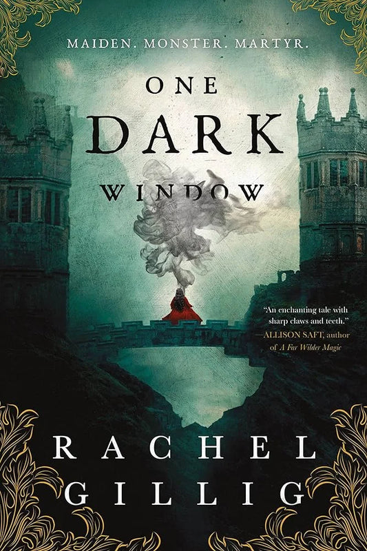 One Dark Window By Rachel Gillig