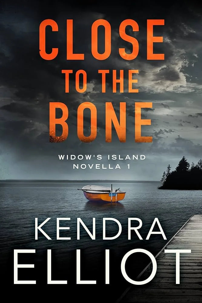 Close to the Bone By Kendra Elliot