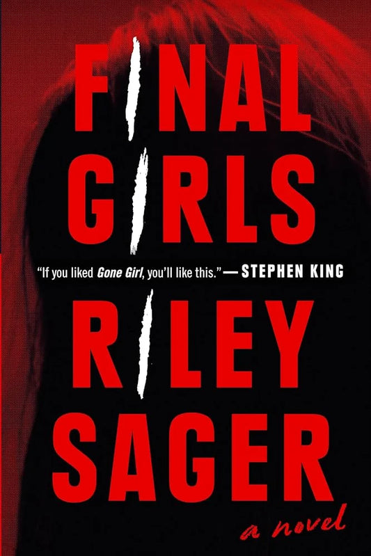 Final Girls By Riley Sager