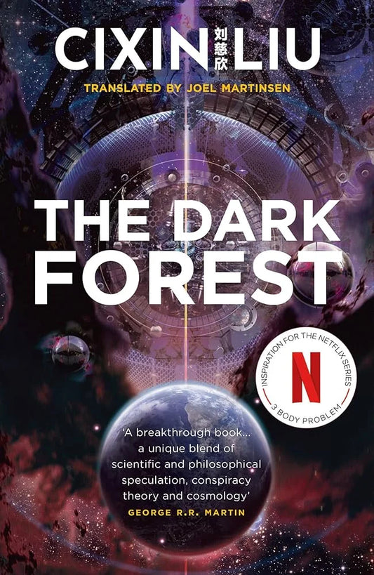 The Dark Forest By Liu Cixin