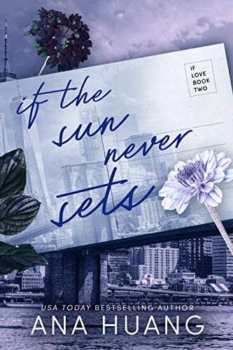 If the Sun Never Sets By Ana Huang
