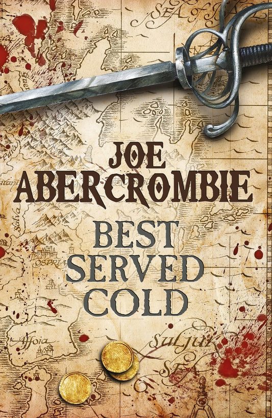 Best Served Cold By Joe Abercrombie