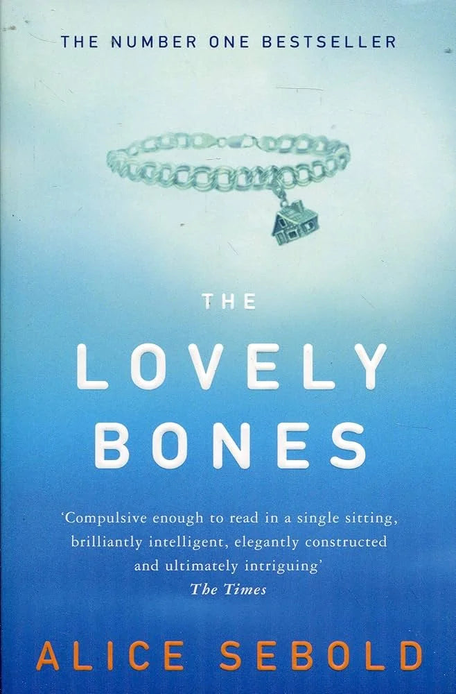 The Lovely Bones By Alice Sebold