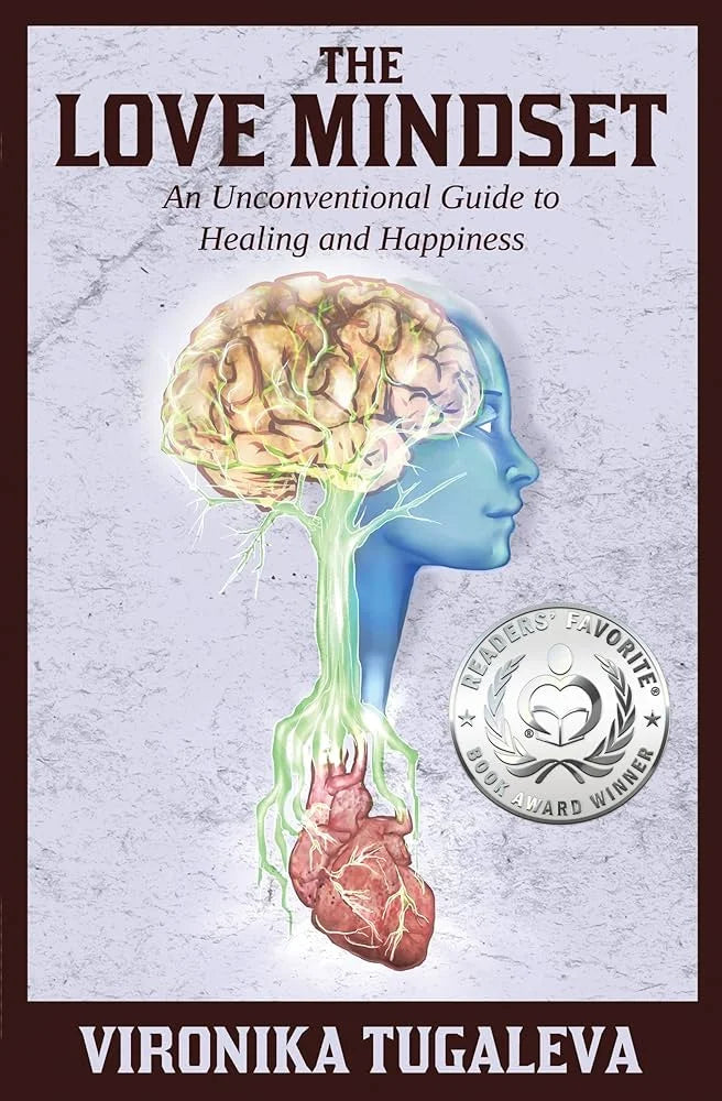 The Love Mindset By Vironika Tugaleva