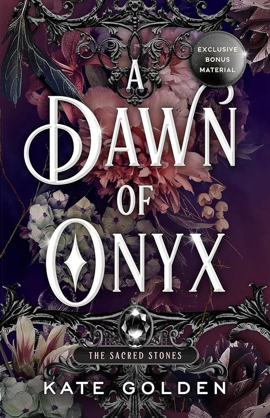 A Dawn of Onyx By Kate Golden