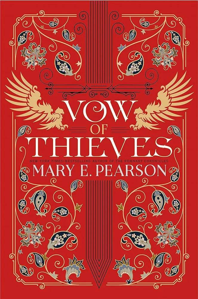 Vow of Thieves By Mary E. Pearson