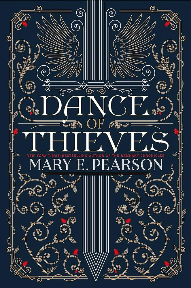 Dance of Thieves By Mary E. Pearson