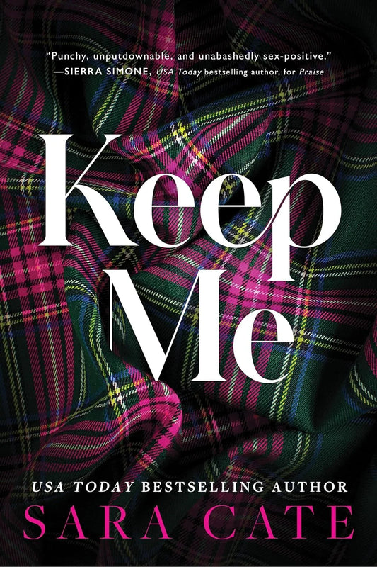 Keep Me By Sara Cate