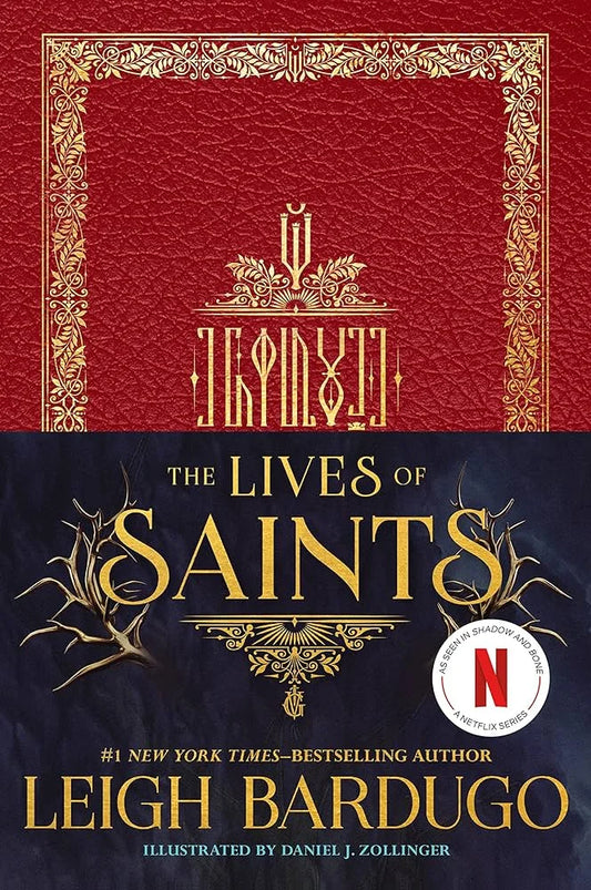 The Lives of Saints By Leigh Bardugo