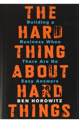 The Hard Thing About Hard Things