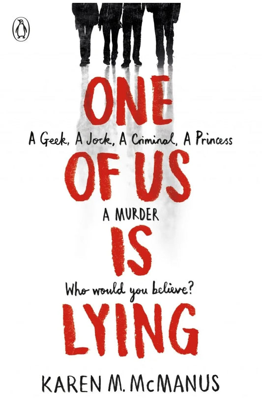 One of Us Is Lying Karen By M. McManus