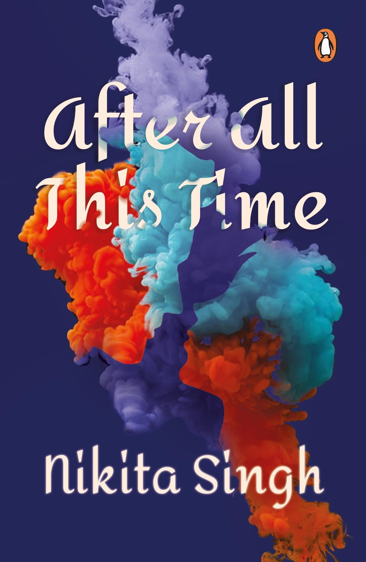 After All This Time By Nikita Singh