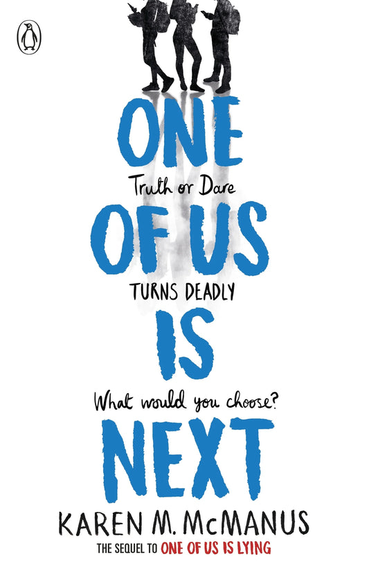 One of Us Is Next Karen By M. McManus