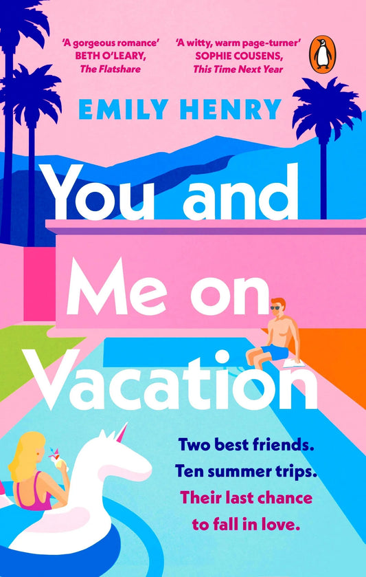 You and Me on Vacation By Emily Henry