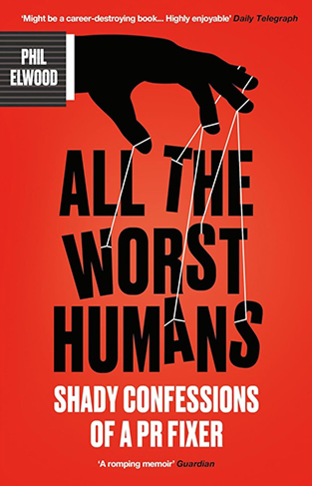 All The Worst Humans By: Phil Elwood