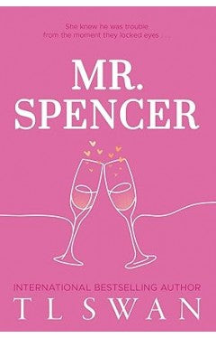 Mr. Spencer by T.L. Swan