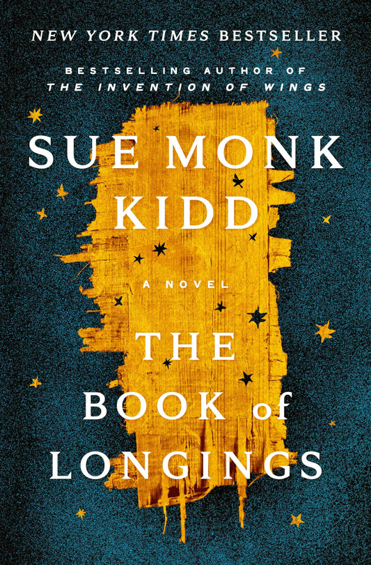 The Book of Longings By Sue Monk Kidd