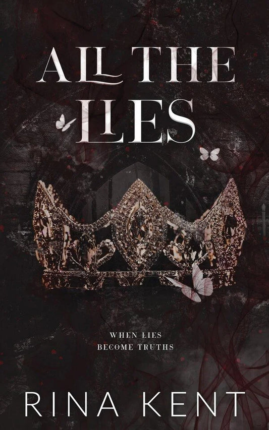 All the Lies By Rina Kent