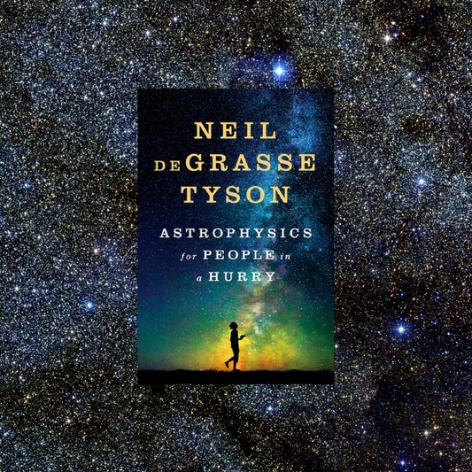 Astrophysics for People in a Hurry By Neil deGrasse Tyson