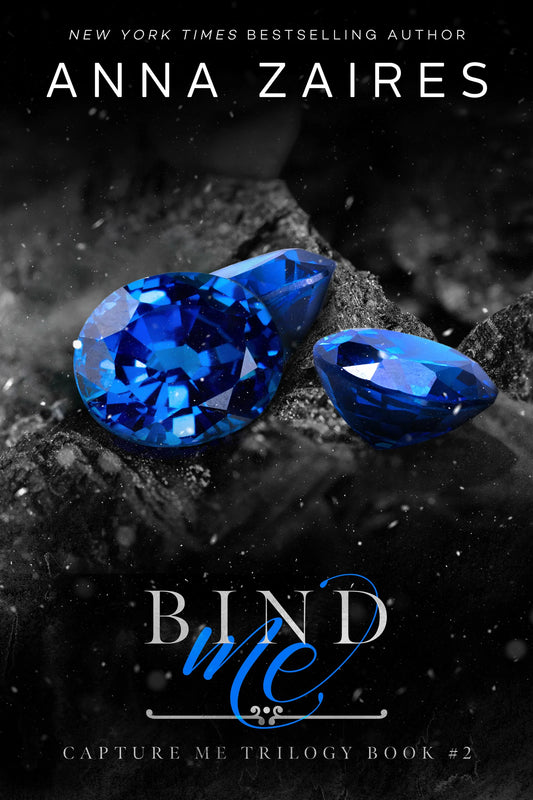 Bind Me By Anna Zaires