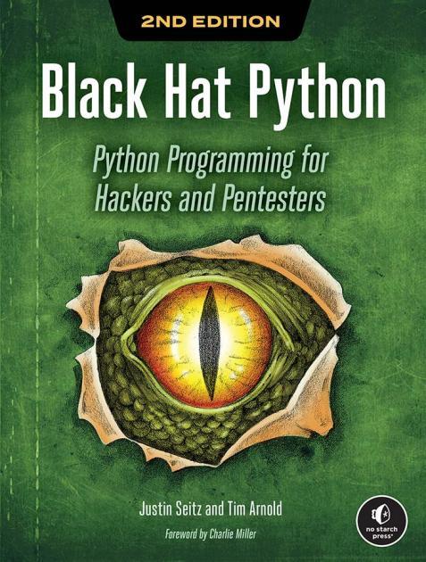Black Hat Python, 2nd Edition by Justin Seitz