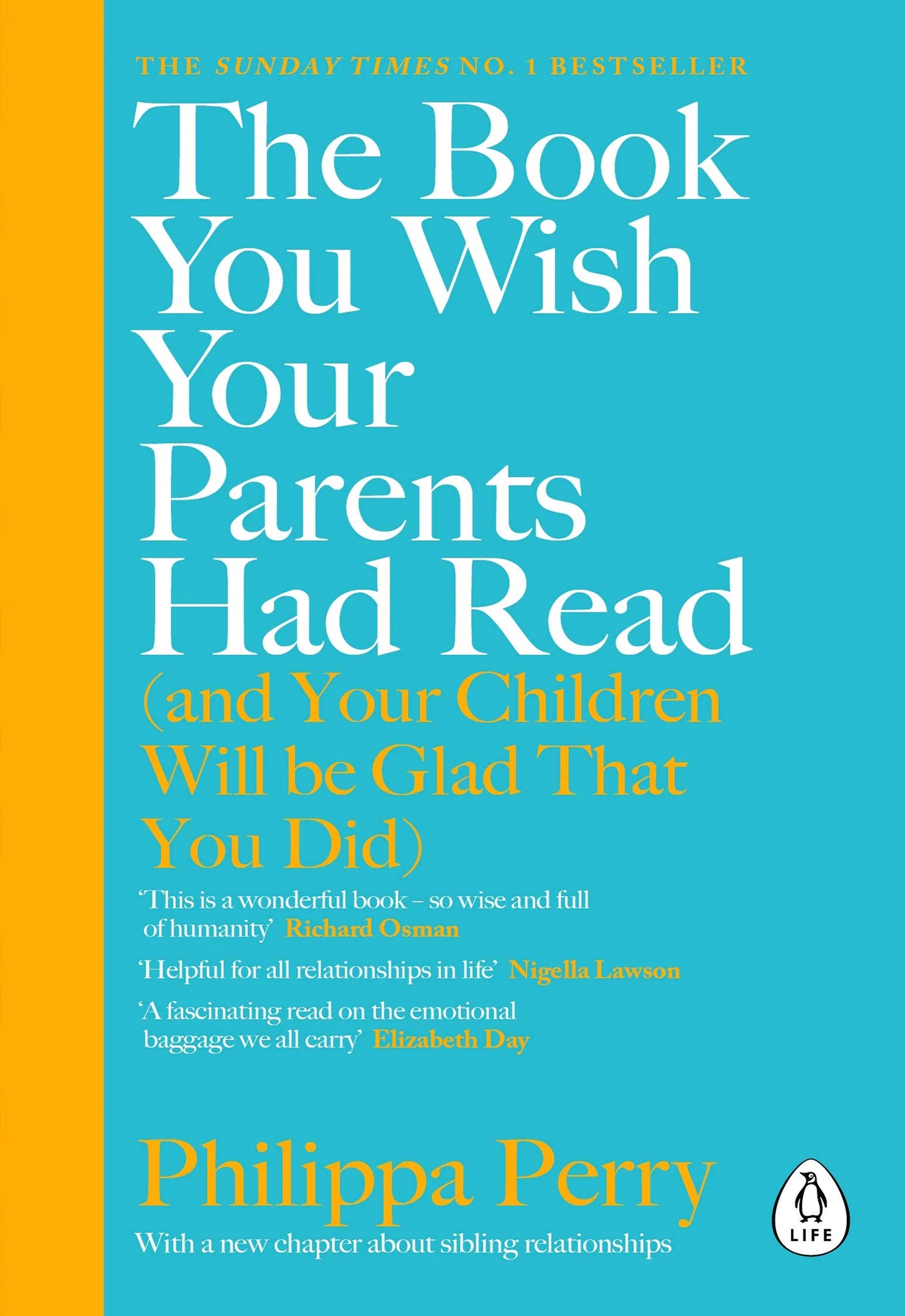 The Book You Wish Your Parents Had Read By Philippa Perry