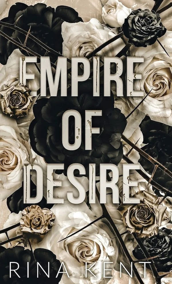 Empire of Desire By Rina Kent
