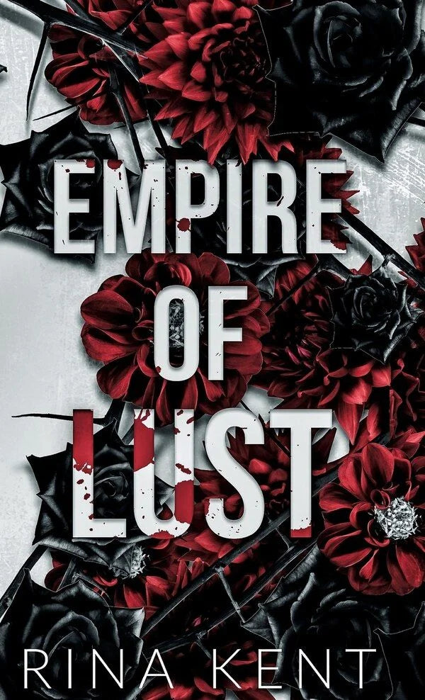 Empire of Lust By Rina Kent