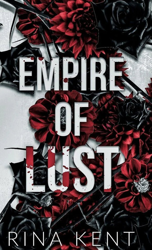 Empire of Lust By Rina Kent