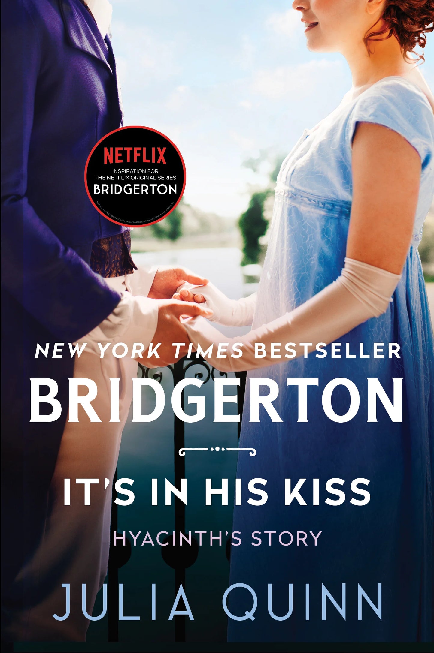 It’s in His Kiss By Julia Quinn