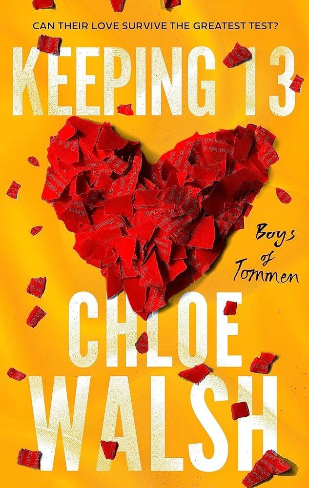 Keeping 13 By Chloe Walsh