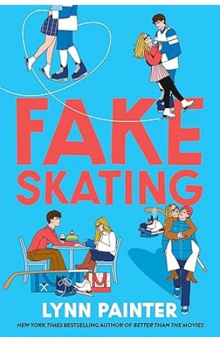 Fake Skating By Lynn Painter