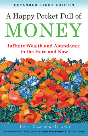 A Happy Pocket Full of Money by David Cameron Gikandi