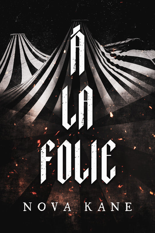 A La Folie by Nova Kane