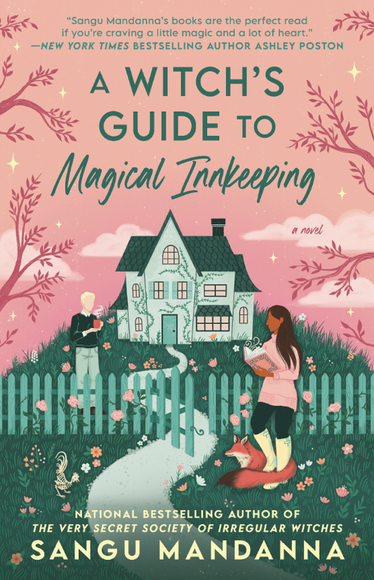 A Witch’s Guide to Magical Innkeeping by Sangu Mandanna