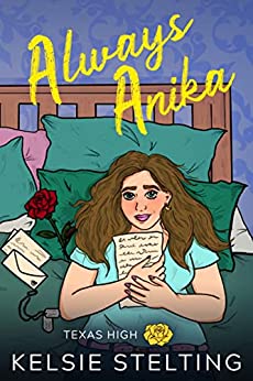 Always Anika by Kelsie Stelting