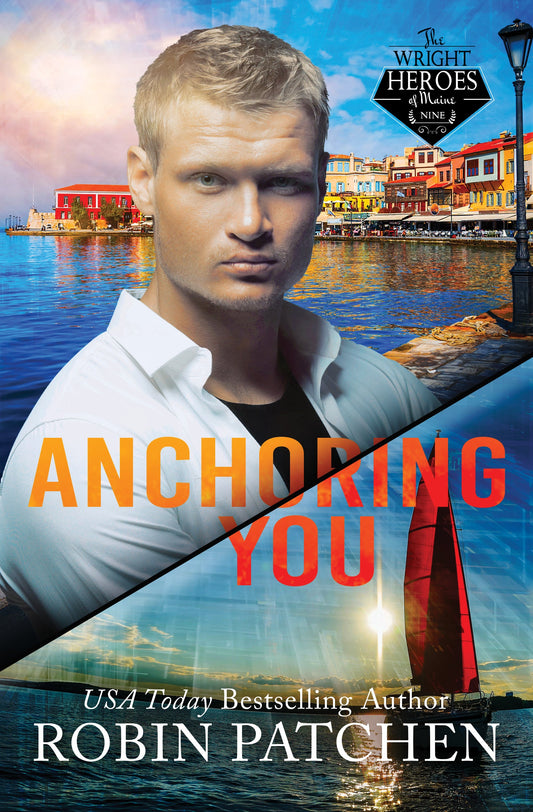 Anchoring You: Pirates in Shadow Cove by Robin Patchen