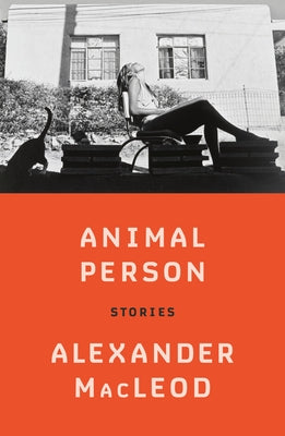 Animal Person by Alexander MacLeod