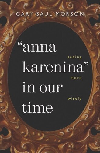 Anna Karenina in Our Time by Sanford Budick