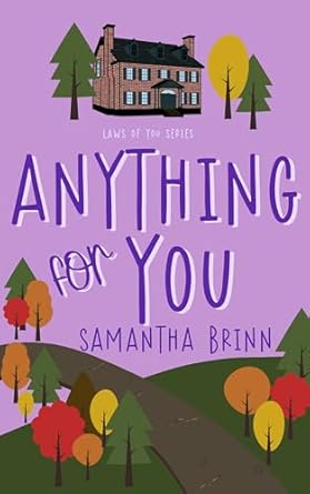 Anything for You by Samantha Brinn