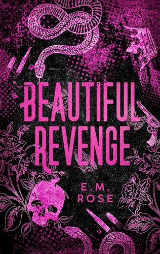 Beautiful Revenge (Briarwood, #6) by E.M. Rose