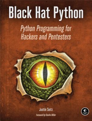 Black Hat Python by Justin Seitz